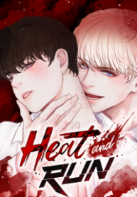 Heat and Run